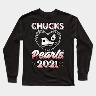 Chucks And Pearls 2021 Kamala Harris Long Sleeve T-Shirt